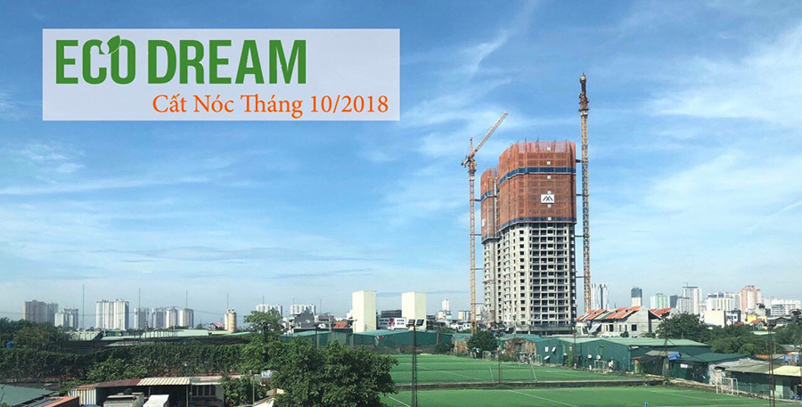 Chung cư Eco Dream – Dự án cao cấp Nguyễn Xiển